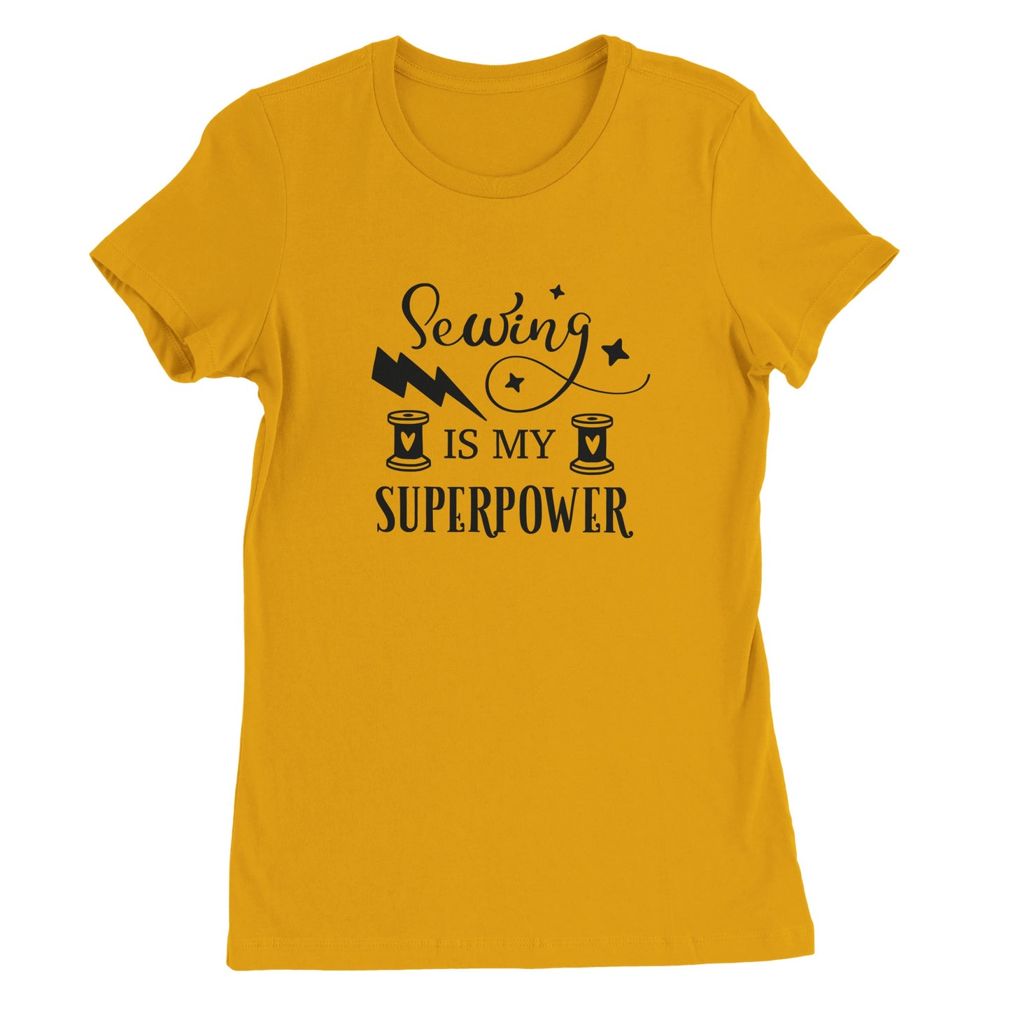 Sewing is My Superpower - Premium Women's Crewneck T-shirt